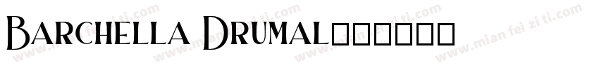 Barchella Drumal字体转换